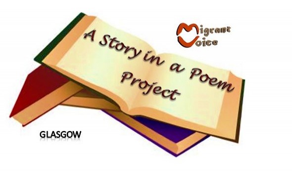  Migrant Voice - A story in a Poem Project - Glasgow