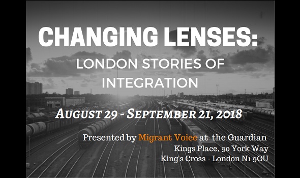  Migrant Voice - Our exhibition from the Changing Lenses, London stories of integration