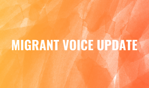  Migrant Voice - Important update about Migrant Voice work