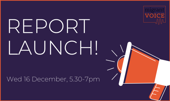  Migrant Voice - Report launch