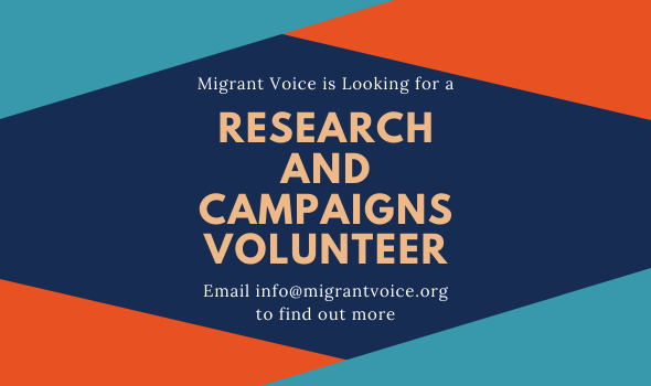  Migrant Voice - Migrant Voice is looking for Campaigns/Research Volunteer to join our team