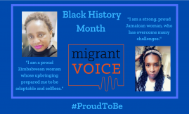  Migrant Voice - Black History Month 2021: Proud To Be