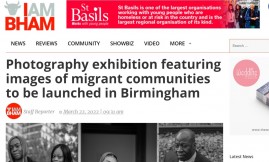  Migrant Voice - I Am Birmingham covers exhibition featuring MV members