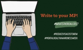  Migrant Voice - Write to your MP about the impact of the visa process and costs on mental health and families