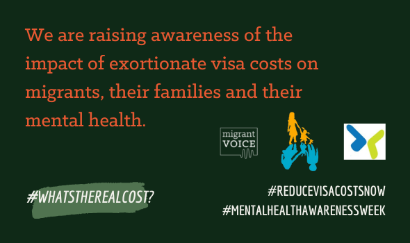  Migrant Voice - Raising awareness of the impact of the visa process and costs on mental health and families