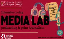  Migrant Voice - Call for applications: Intensive two-day Media Lab in Glasgow