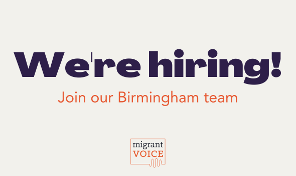  Migrant Voice - Vacancy: Birmingham Network Community Worker
