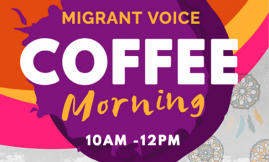  Migrant Voice - Birmingham Coffee Morning launching South Asian Heritage Month