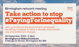 Migrant Voice - Birmingham Network Meeting: Take action to stop #PayingForInequality