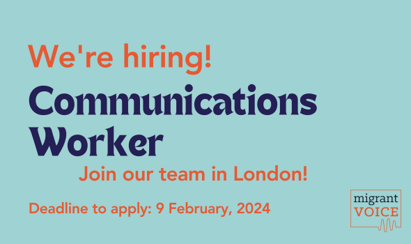  Migrant Voice - Vacancy: Communications Worker