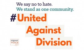  Migrant Voice - #UnitedAgainstDivision - Join our social media campaign