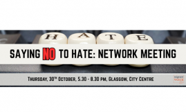  Migrant Voice - Glasgow Network Meeting - Saying No to Hate